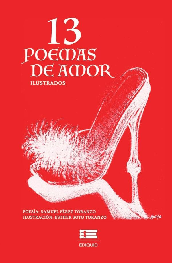 13 poemas de amor | Samuel Pérez Toranzo, Soto