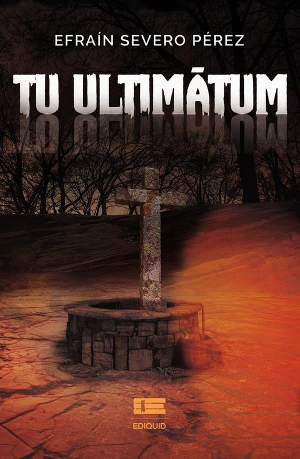 Tu ultimátum | Efraín Severo Pérez