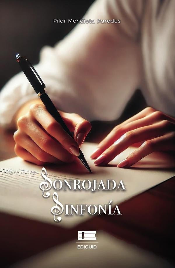 Sonrojada sinfonía | Pilar Mendieta Paredes