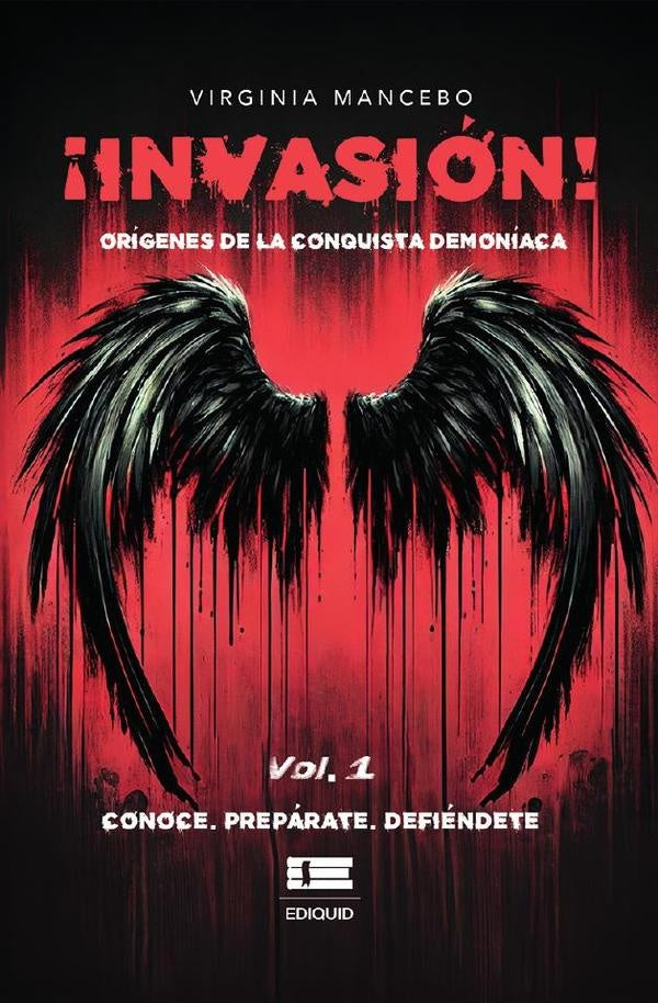 ¡Invasión! Orígenes de la conquista demoníaca | Virginia Mancebo