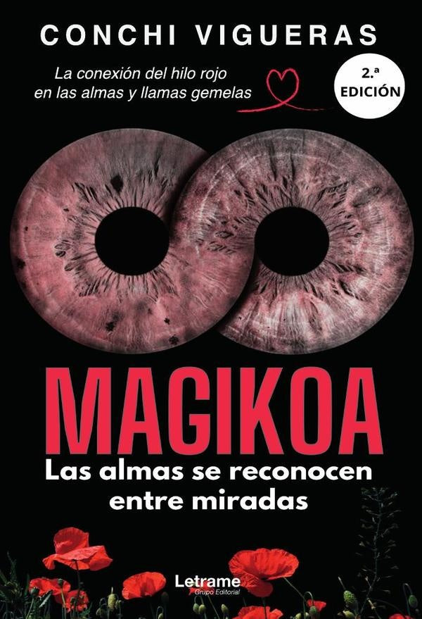 Magikoa. Las almas se reconocen entre miradas | Conchi Vigueras