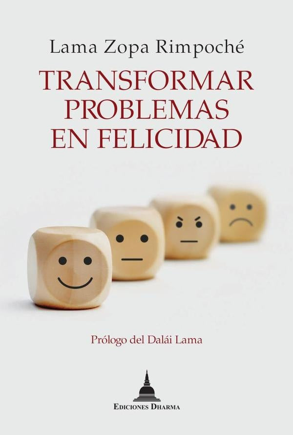 Transformar problemas en felicidad | Lama Zopa Rimpoché