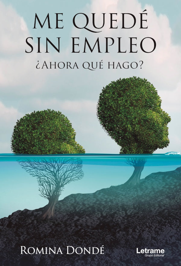 Me quedé sin empleo ¿Ahora qué hago? | Romina Dondé