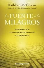 La fuente de los milagros | Kathleen Mc Gowan
