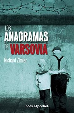 LOS ANAGRAMAS DE  VARSOVIA.. | richard  zimler