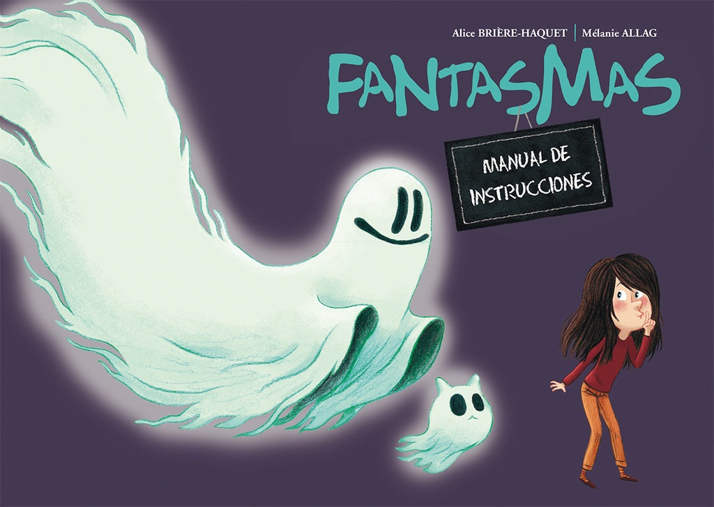 FANTASMAS: MANUAL DE INSTRUCCIONES | A. BRIERE-HAQUET