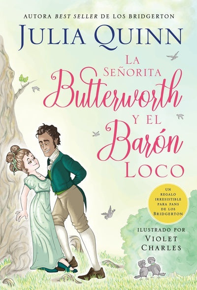 LA SEÑORITA BUTTERWORTH Y EL BARÓN LOCO | Julia Quinn