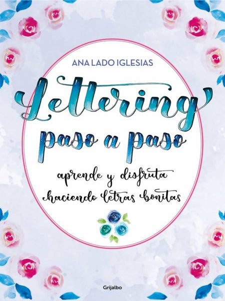 Lettering paso a paso | Ana Lado Iglesias