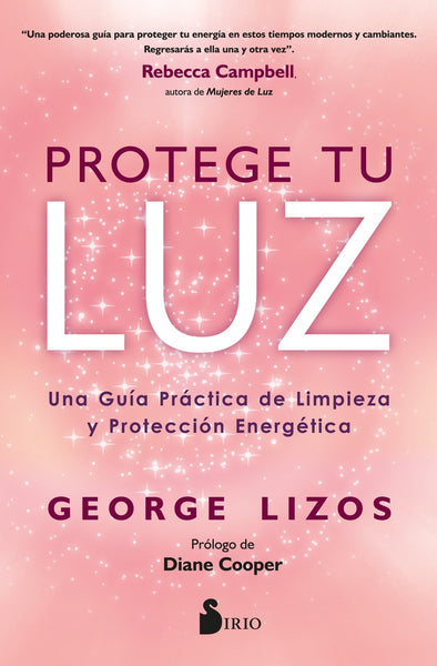 PROTEGE TU LUZ  | GEORGE  LIZOS