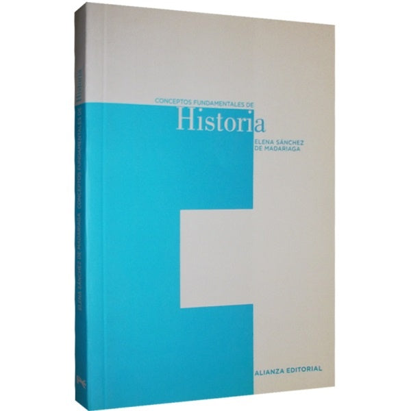 Conceptos fundamentales de Historia | Sánchez de Madariaga