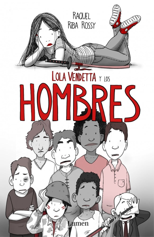 LOLA VENDETTA Y LOS HOMBRES | Raquel  Riba Rossy