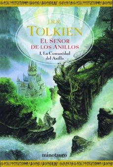 EL SEÑOR DE LOS ANILLOS I: LA COMUNIDAD DEL ANILLO (TAPA DURA LUJ O)  | John Ronald Reuen Tolkien