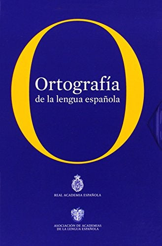ORTOGRAFIA DE LA LENGUA ESPAÑOLA..