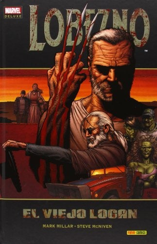LOBEZNO: EL VIEJO LOGAN.. | Mark Millar