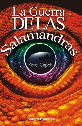 La guerra de las salamandras | Karel Capek