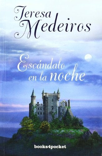 ESCANDALO EN LA NOCHE | Teresa Medeiros