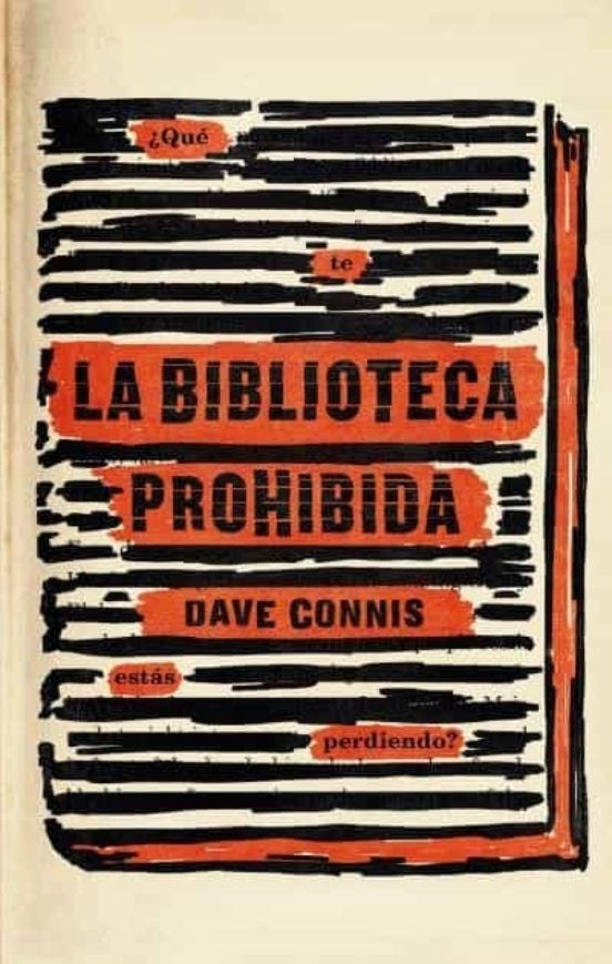 LA BIBLIOTECA PROHIBIDA.. | Dave  Connis
