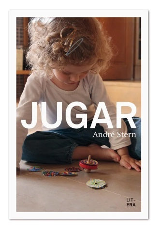 JUGAR.. | André Stern