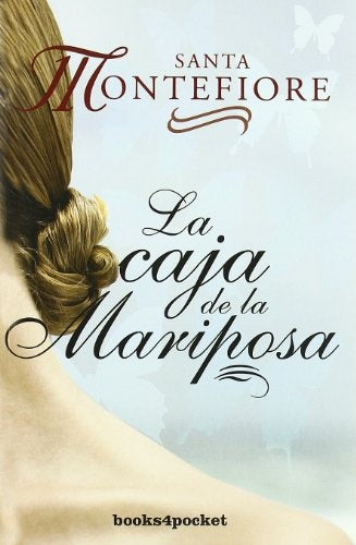 La caja de la mariposa * | Santa Montefiore