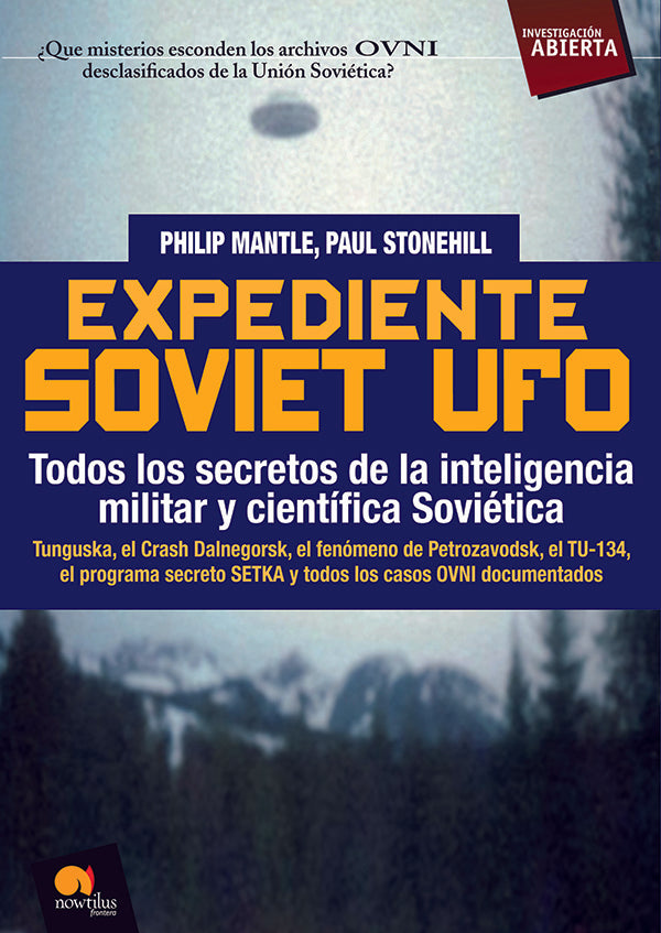 Expediente Soviet UFO | Stonehill, Mantle