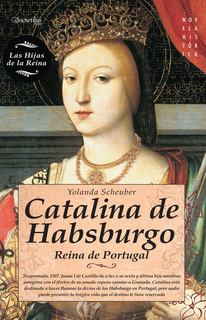 Catalina de Habsburgo | Yolanda Scheuber