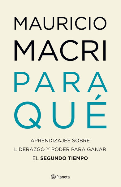 PARA QUE.. | Mauricio Macri