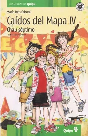 CAIDOS DEL MAPA IV. CHAU SEPTIMO | María Inés Falconi