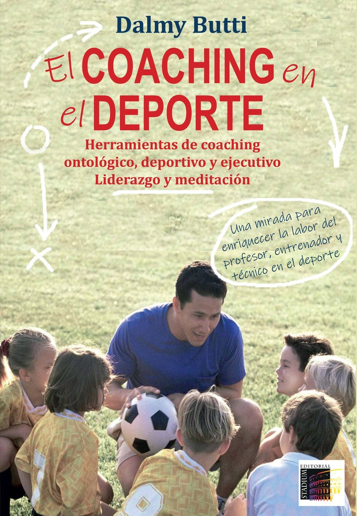 El Coaching en el Deporte. | Dalmy Butti