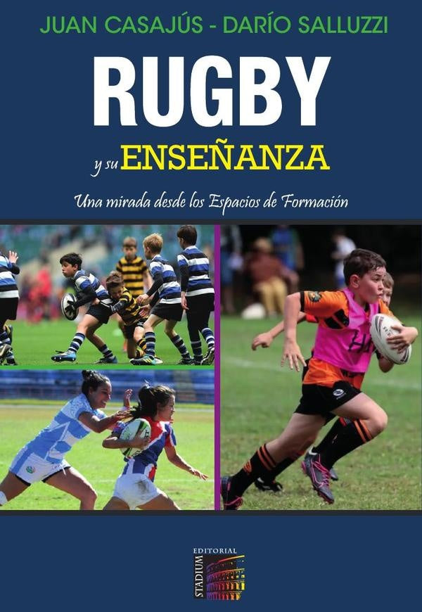 Rugby y su enseñanza. | Salluzzi, Casajús