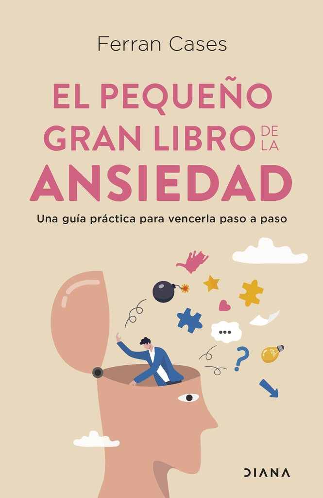 EL PEQUEÑO GRAN LIBRO DE LA ANSIEDAD.. | FERRAN CASES