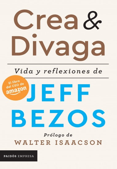 **CREA Y DIVAGA*.. | Jeff Bezos
