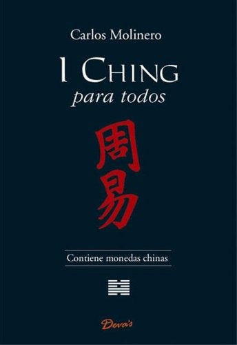 I ching para todos | Carlos Molinero
