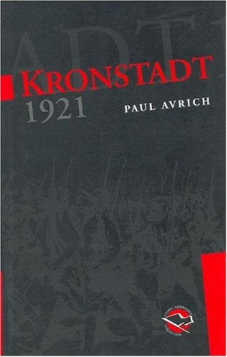 Kronstadt 1921* | Paul Avrich