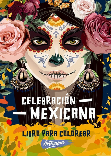 Arterapia. Celebración mexicana