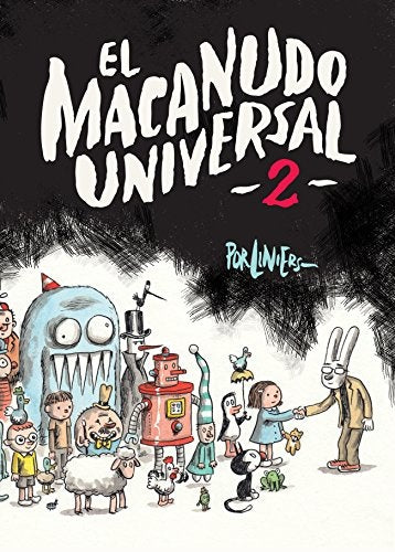 MACANUDO UNIVERSAL VOL. 2.. | Liniers