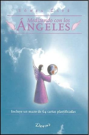 Meditando con los Angeles 1 c/cartas | Sonia Café