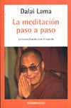 LA MEDITACION PASO A PASO .. | LAMA DALAI