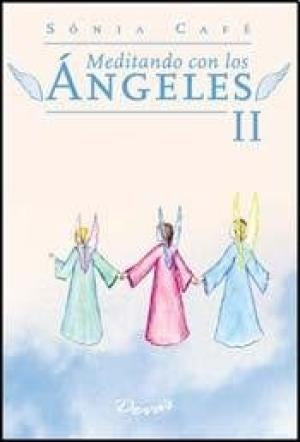 Meditando con los ángeles II | Café-Rappaport-Inneco
