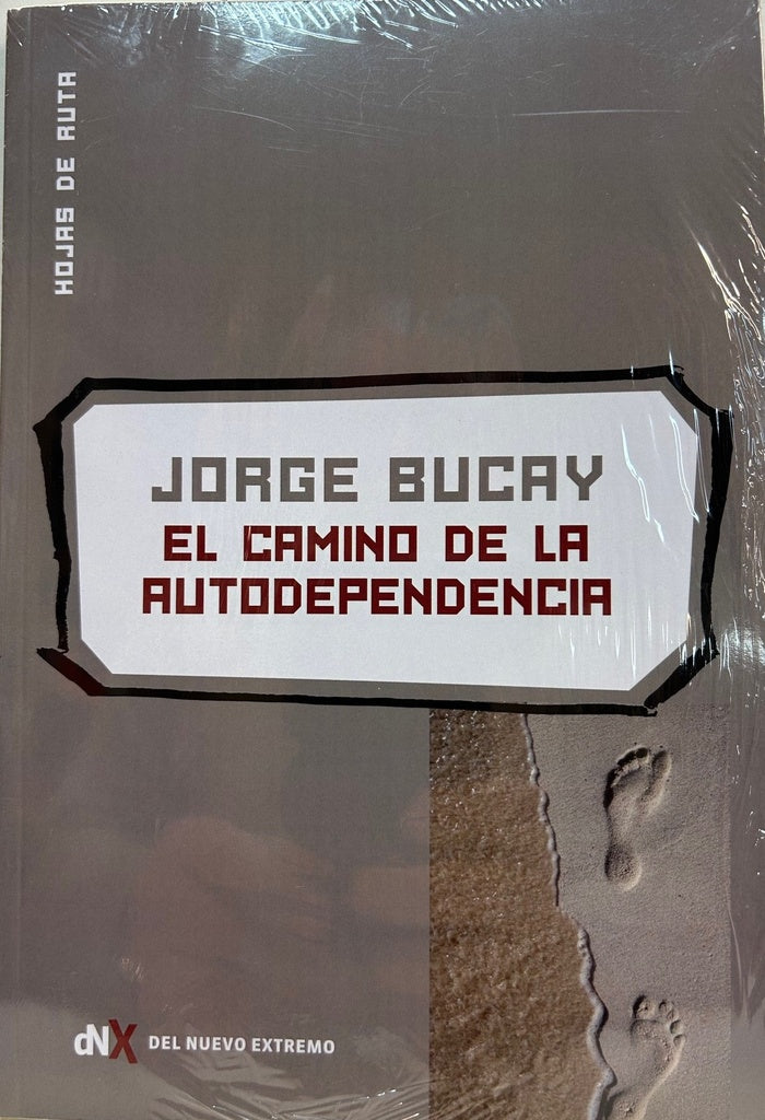 EL CAMINO DE LA AUTODEPENDENCIA. | Jorge Bucay