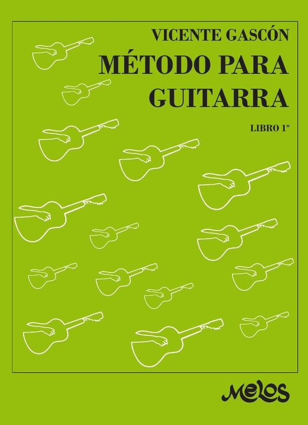 BA9540 - Método para guitarra - Libro 1º | León Vicente Gascón