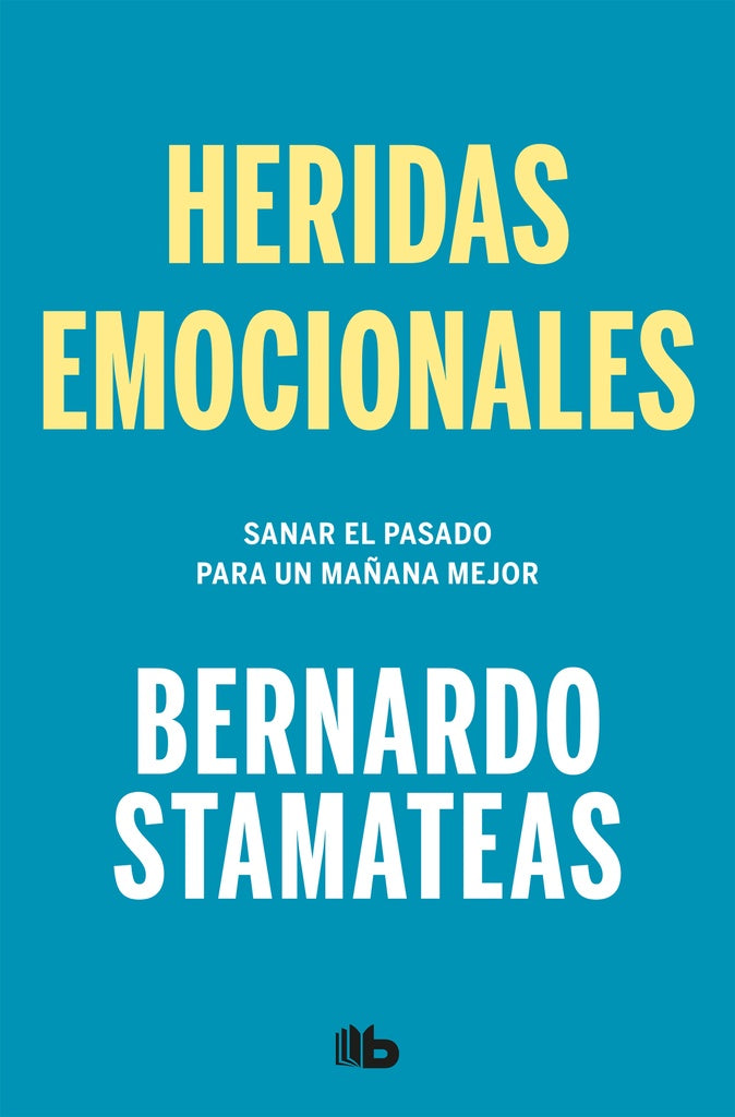 HERIDAS EMOCIONALES*.. | Bernando Stamateas