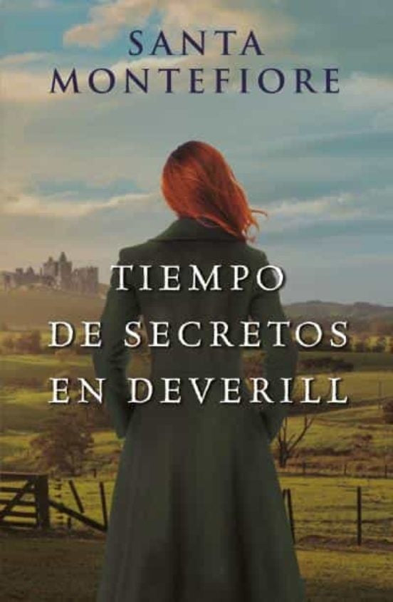 Tiempo de secretos en Deverill * | Santa Montefiore