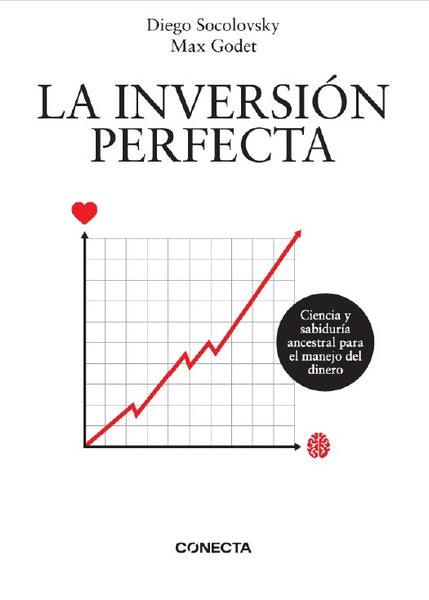 LA INVERSION PERFECTA.. | DIEGO SOCOLOVSKY