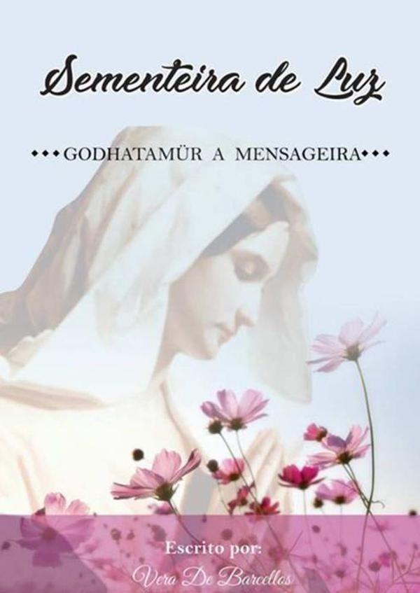 Sementeira De Luz | Vera De Barcellos