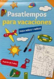 PASATIEMPOS PARA VACACIONES PARA NIÑAS Y NIÑOS