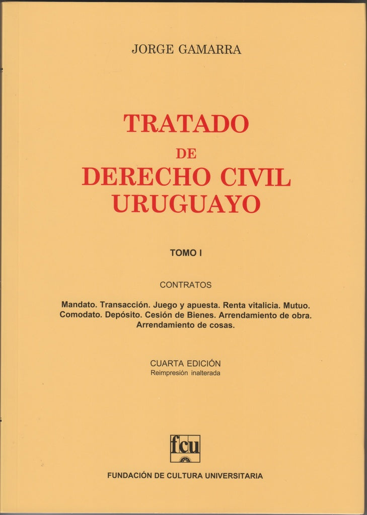 Tratado de Derecho Civil Uruguayo T. 1 Mandato | Jorge  Gamarra