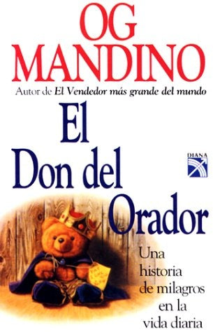 EL DON DEL ORADOR (ORA) | Og Mandino