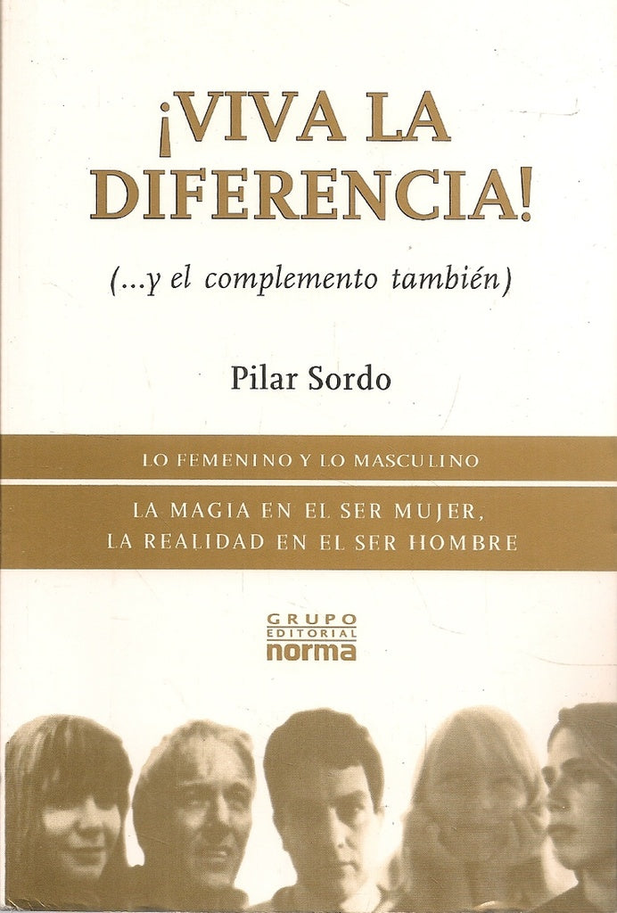 VIVA LA DIFERENCIA  | Pilar Sordo