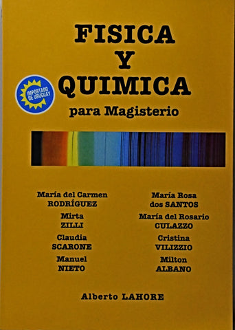 FISICA Y QUIMICA PARA MAGISTERIO.. | Alberto Lahore