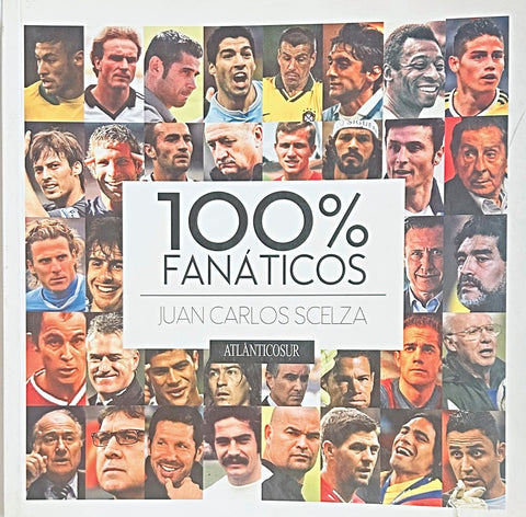 100 % FANATICOS.. | Juan Jose Scelza